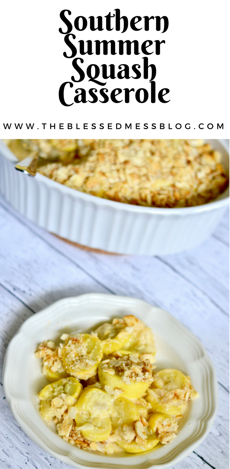 Southern Summer Squash Casserole - The Blessed Mess